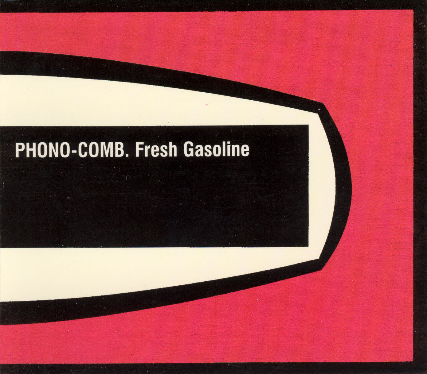 cover of Fresh Gasoline