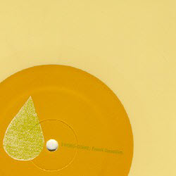 yellow vinyl version of Fresh Gasoline