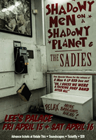 Shadowy Men and The Sadies at Lee's Palace