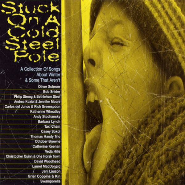 cover of Stuck On A Cold Steel Pole